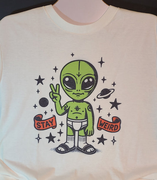 Stay Weird Alien T-Shirt